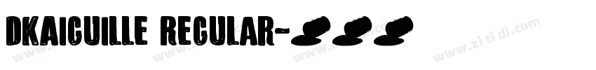 DKAiguille Regular字体转换